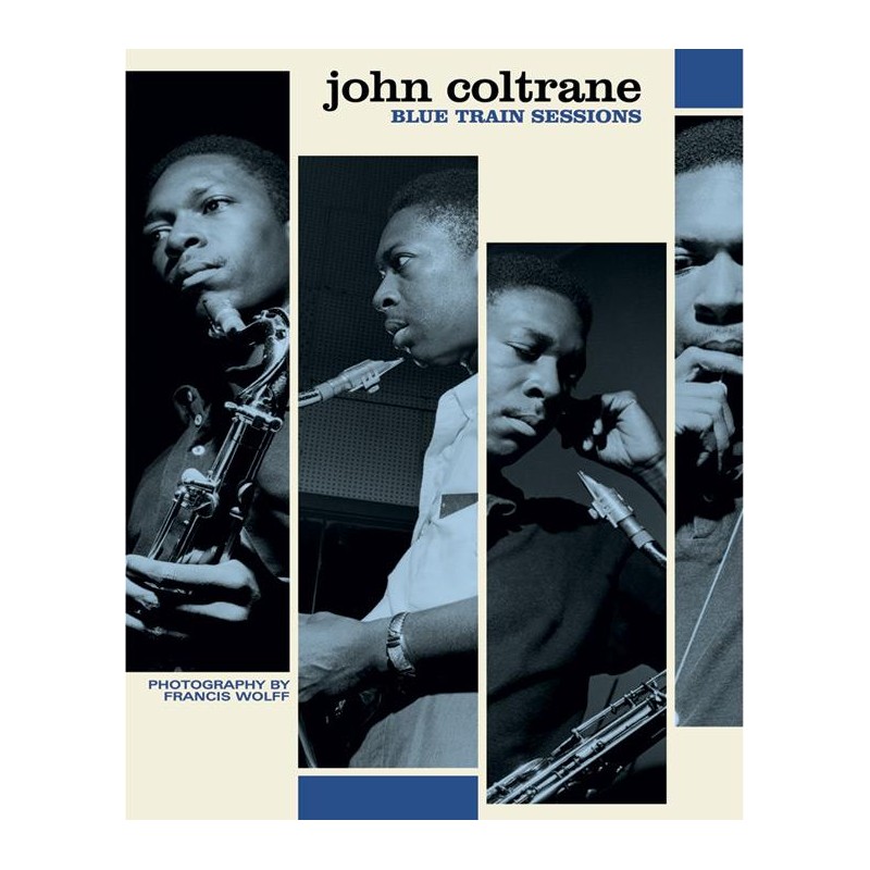 John Coltrane - Blue Train Sessions John Coltrane - Blue Train Sessions