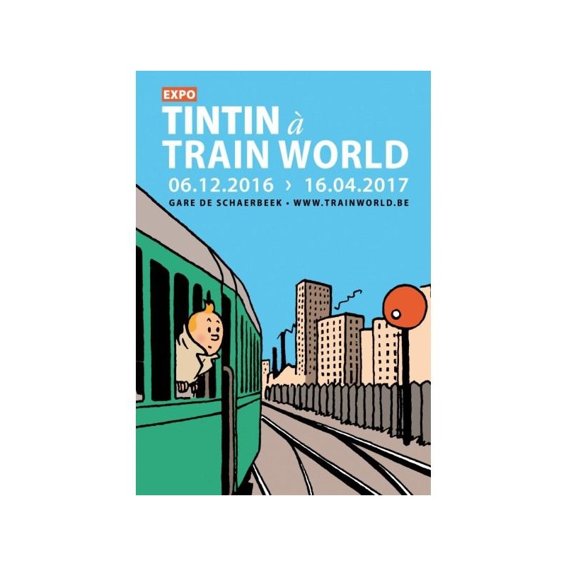 Poster - Affiche Expo - Tintin train world 2016 Poster - Affiche Expo - Tintin train world 2016