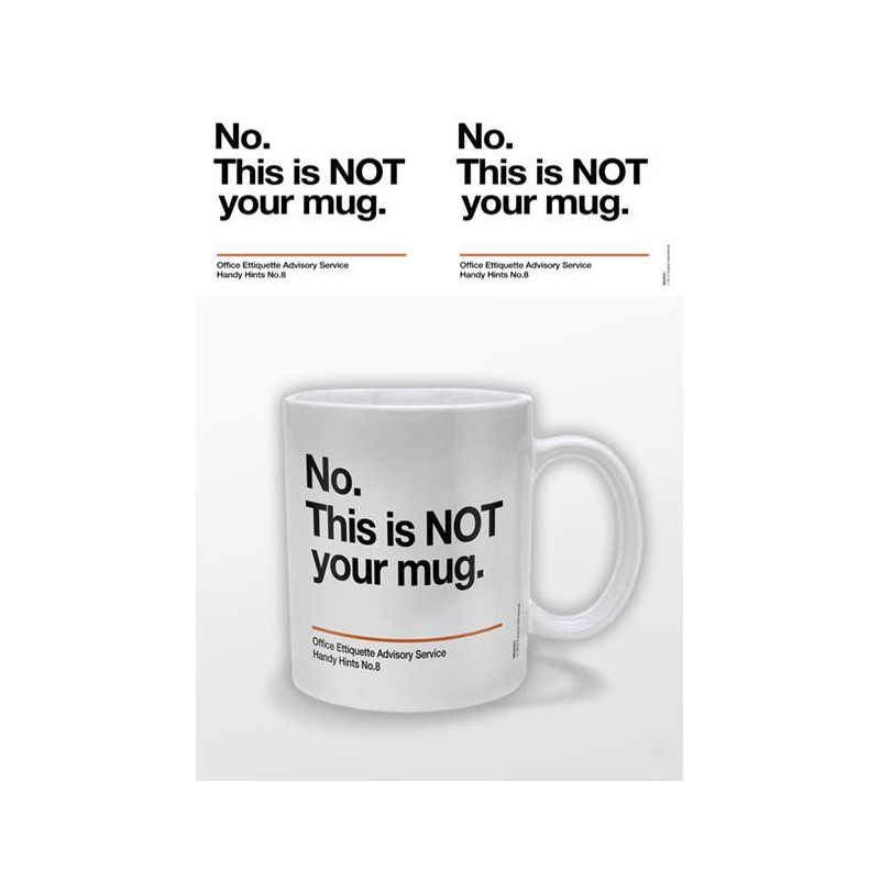 Not Your Mug - Mugg Not Your Mug - Mugg