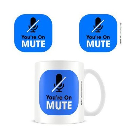 YOU'RE ON MUTE