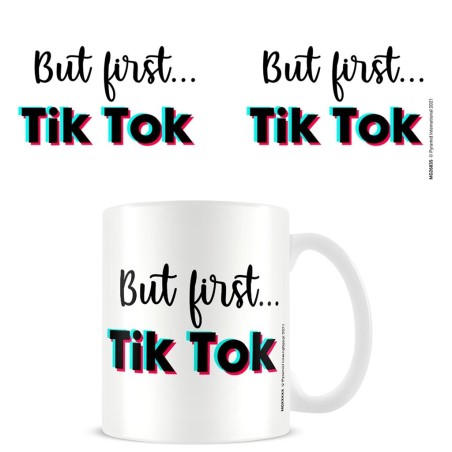 BUT FIRST...TIKTOK  - Mugg