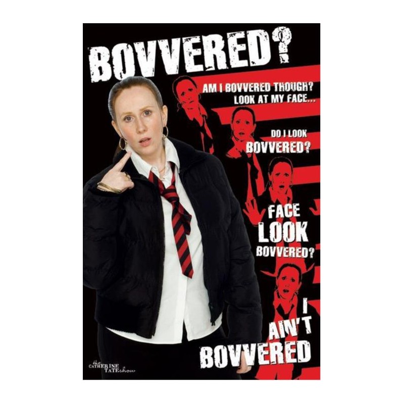 Catherine Tate - Bovvered Catherine Tate - Bovvered