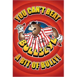 Bullseye - Can't Beat A Bit Of Bully