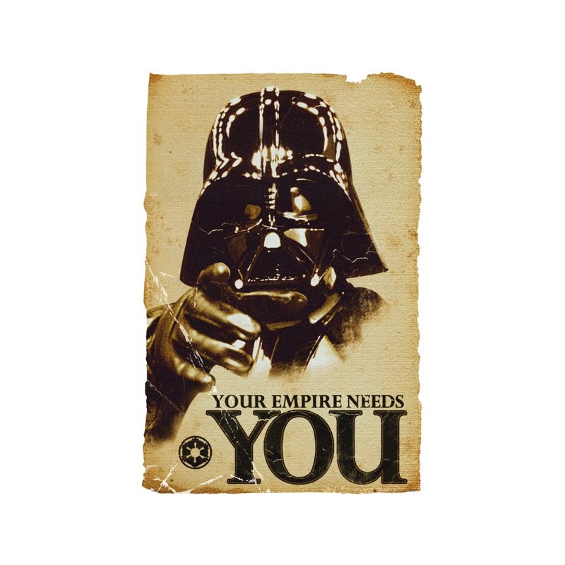 Star Wars - Your Empire needs you Star Wars - Your Empire needs you