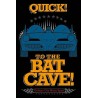 DC Comics - Batman (To the Bat Cave)