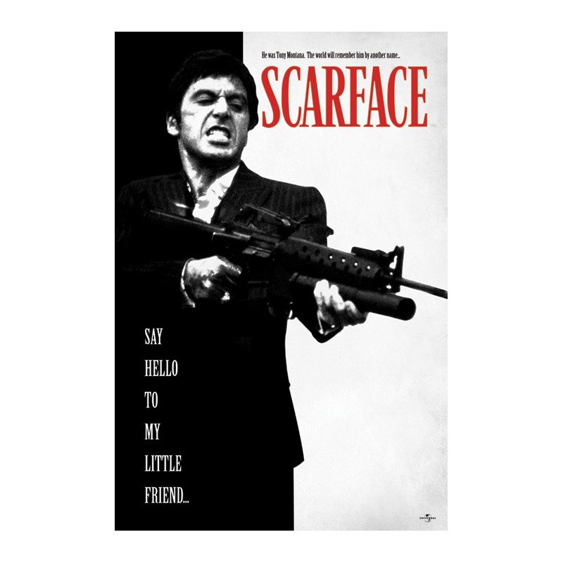 Scarface - Say hello to my little friend Scarface - Say hello to my little friend