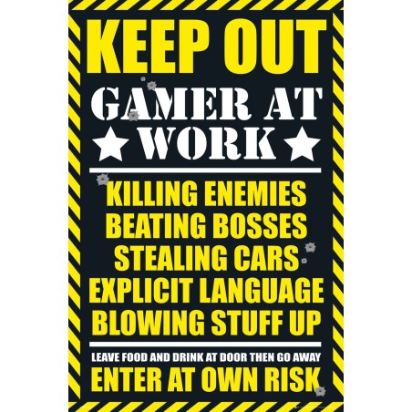 Gaming - Keep out