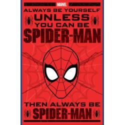 Spiderman - Marvel - (Always Be Yourself)