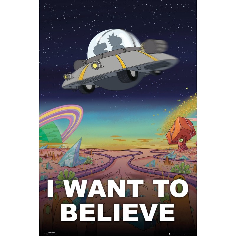 Rick and Morty - I Want To Believe Rick and Morty - I Want To Believe