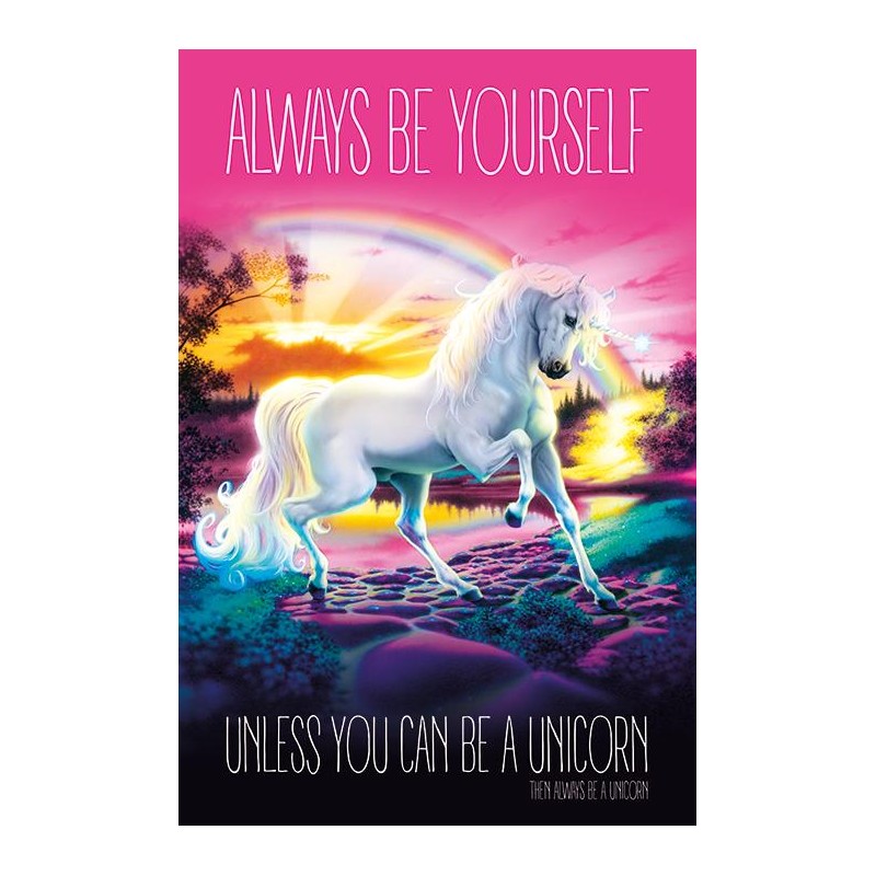 Unicorn (Always Be Yourself) Unicorn (Always Be Yourself)
