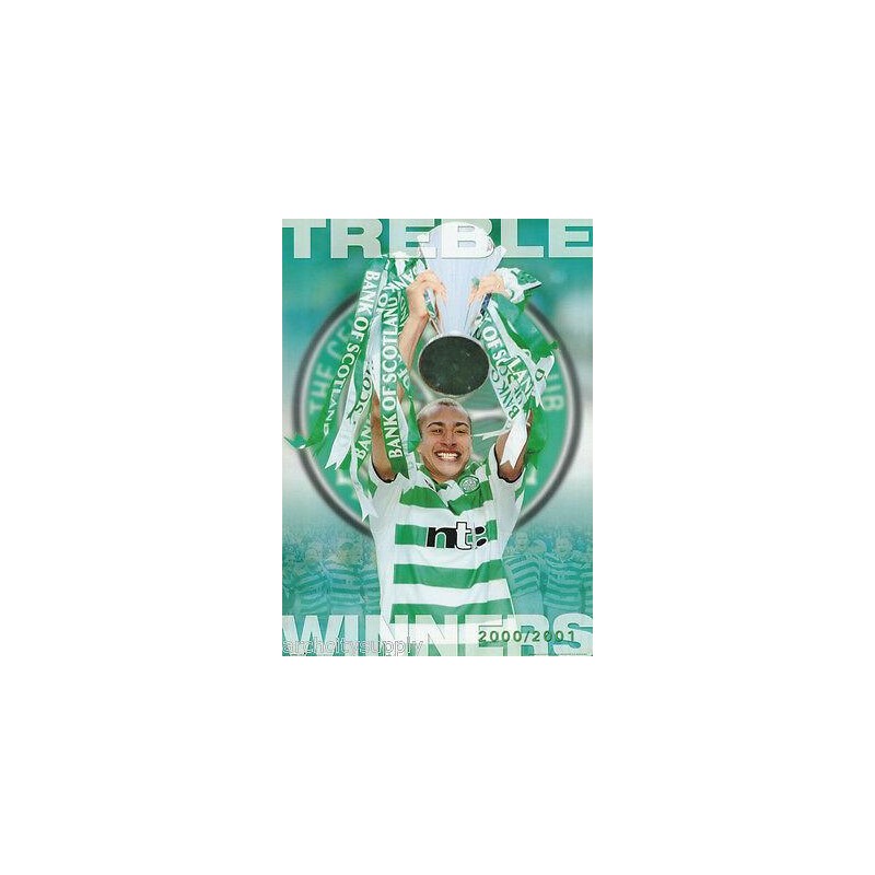Celtic - Henke Larsson Winners 2000/2001 Celtic - Henke Larsson Winners 2000/2001