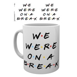 Mugg - Friends - We were on a break
