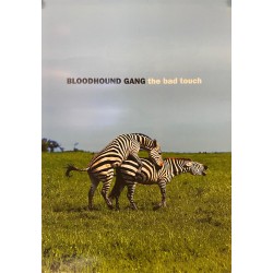 Bloodhound Gang - The Bad Touch