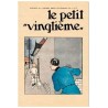 Poster - Le Petit Vingtième: Tintin blir skuggad