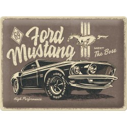 Metallskylt 30Ã—40 cm Ford Mustang - The Boss