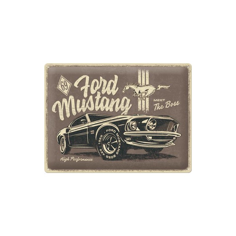 Metallskylt 30×40 cm Ford Mustang - The Boss Metallskylt 30×40 cm Ford Mustang - The Boss